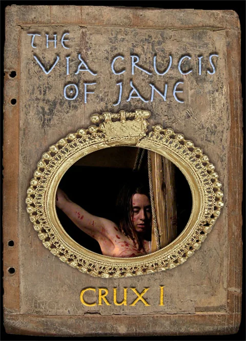The Via Crucis of Jane - Crux 1