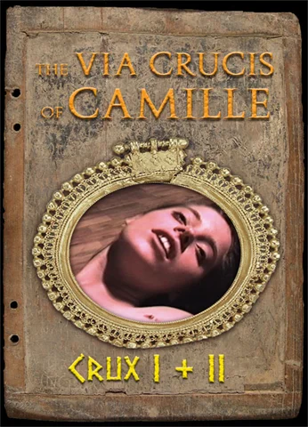 The Via Crucis of Camille - Crux 1 & 2