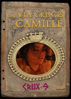 The Via Crucis of Camille - Crux 9